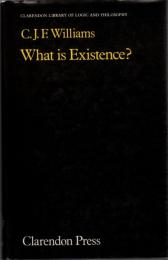 What Is Existence? 