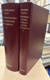 Indogermanisches Etymologisches Wörterbuch I, II