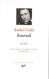 André Gide / Journal. 1887-1925. Volume : I