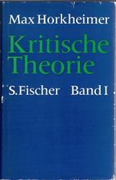 Kritische Theorie : Eine Dokumentation Bd.1・2