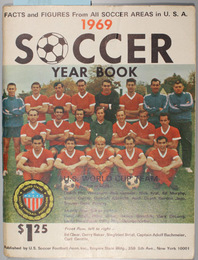 OFFICIAL UNITED STATES SOCCER FOOTBALL ASSOCIATION ANNUAL 1968-1969   WITH COMPLETE 1967-1968 RECORDS