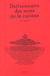 Dictionnaire des Mots de la Cuisine   