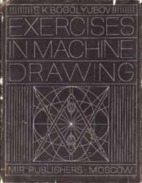 Exercises in Machine Drawing   