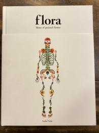 Flora : bone of pressed flower