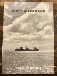 JAPANESE WHALING INDUSTRY