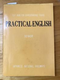 Practical English senior  text book for correspondence course