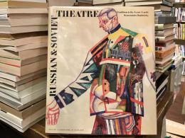 Russian & Soviet theatre : tradition & the avant-garde