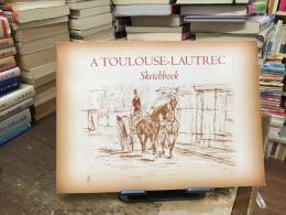 A sketch book by Toulouse-Lautrec : owned by the Art Institute of Chicago
