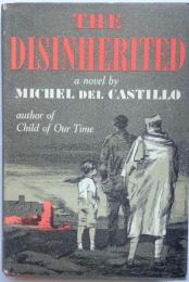 The Disinherited　author of Child of Our Time