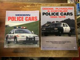 POLICE CARS　2冊一括　(パトカー・警察車両)　　①「DODGE,PLYMOUTH & CHRYSLER POLICE CARS 1956-1978」（Sanow and Bellah）　②「MODERN POLICE CARS」（
Robert Genat）