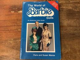 The world of Barbie dolls　（バービー人形の世界）