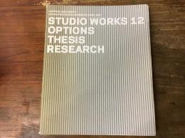 STUDIO WORKS 12： CORE, EXHIBITIONS ／OPTIONS, THESIS, RESEARCH　　
　(HARVARD UNIVERSITY GRADUATE SCHOOL OF DESIGN 2005-2007)

(ハーバード大学デザイン大学院）