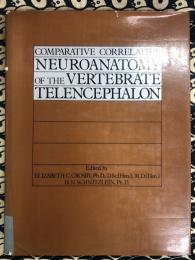 Comparative Correlative Neuroanatomy of the Vertebrate Telencephalon