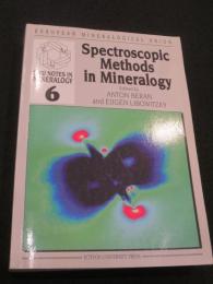 Spectroscopic methods in mineralogy ＜EMU Notes In Mineralogy 6＞