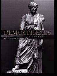 Demosthenes : statesman and orator
