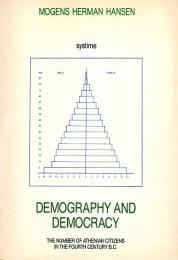 Demography and democracy : the number of Athenian citizens in the fourth century B.C.