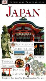 JAPAN ; Dk Eyewitness Travel Guide