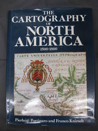 THE CARTOGRAPHY OF NORTH AMERICA　1500-1800