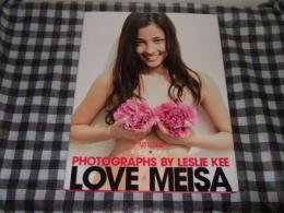 Love Meisa : 黒木メイサ写真集　サイン本
