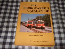 Els Ferrocarrils Catalans III : El Material Motor i Mobil