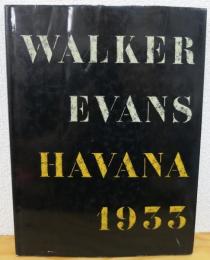 Havana 1933 by Walker Evans