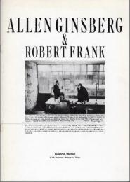 ALLEN GINSBERG & ROBERT FRANK　