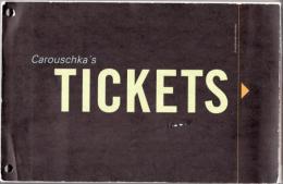 Tickets by Carouschka