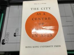 The city as a centre of change in Asia