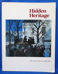 Hidden Heritage Afro-American Art, 1800-1950