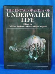 The encyclopaedia of underwater life