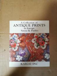 A Collection of Antique Prints in Europe　-　Sarasa & Paisley