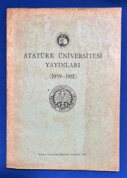 トルコ語　『ATAT〓RK 〓N〓VERS〓TES〓 YAYINLARI (1959-1981)』 アタチュルク大学出版物（1959-1981）