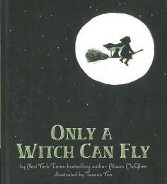 【未読品】 Only a Witch Can Fly