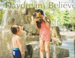 【未読品】 Daydream believer : Naohito Sakuma
