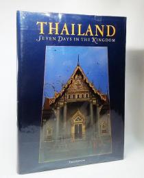  THAILAND:Seven Days in the Kingdom