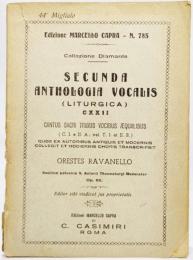 Secunda Anthologia Vocalis(Liturgica)