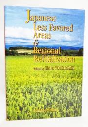 Japanese Less Favored Areas & Regional Revitalization(英文）