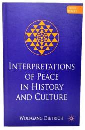 Interpretations of peace in history and culture