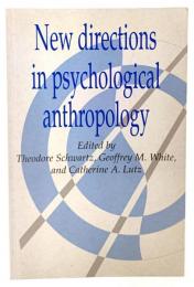 New Directions in Psychological Anthropology