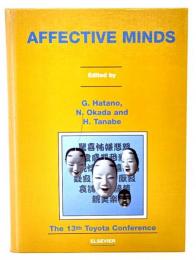 Affective Minds: Proceedings of the 13th Toyota Conference