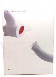 Art Anthropology 01(創刊号)