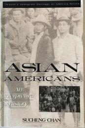 Asian Americans An interpretive History