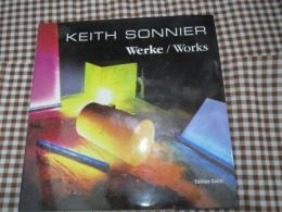 洋）Keith Sonnier: Werke/Works