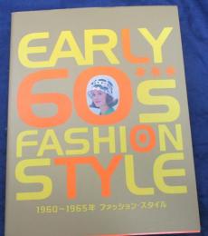 アーリー60'sファッションスタイル