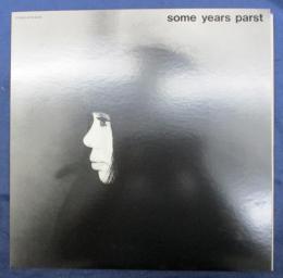 LP/浅川マキ/Some Years Parst/WTP-90319/EAST WORLD