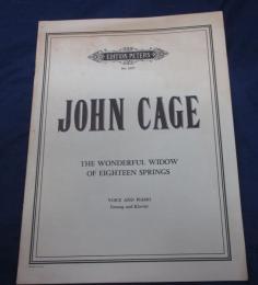 輸入楽譜/ヴォーカル+ピアノ譜/ジョン・ケージ/18の春を迎えた陽気な未亡人/PETERS/John Cage/The Wonderful Widow of Eighteen Springs/
大きさ縦約30cm×横約23cm/7P