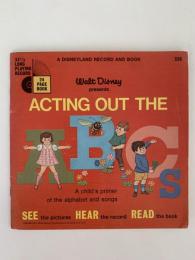 Walt Disney presents  ACTING OUT THE  ABC's