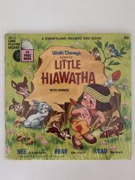Walt Disney's story of  LITTLE HIAWATHA