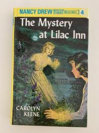 The Mystery at Lilac Inn　NANCY DREW MYSTERY STORIES 4