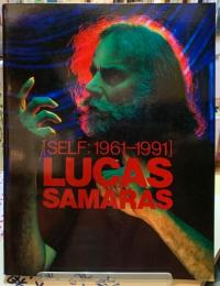セルフ：１９６１–１９９１　ルーカス・サマラス